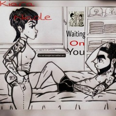 Waiting On You