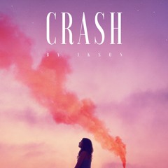 #95 Crash // TELL YOUR STORY music by ikson™