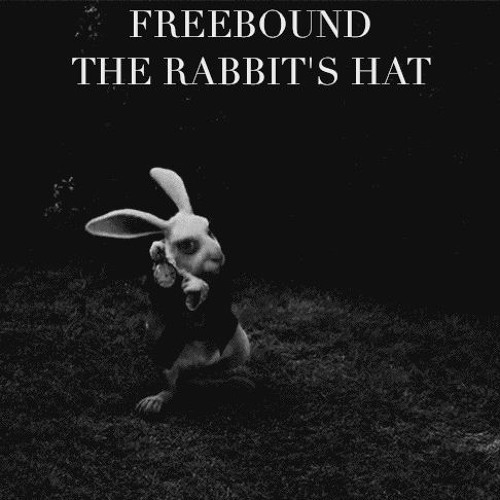 The Rabbit's Hat