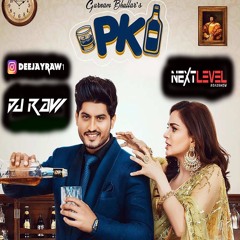 PK - Gurnam Bhullar & PBN Ft. DJ Raw