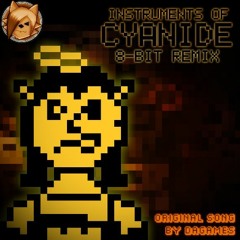 DAGames Instruments Of Cyanide ft. Caleb Hyles and Chi-chi(8- Bit/Chiptune Remix)