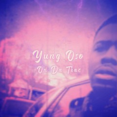 Yung Oso-FWM(Prod. Black Mayo)