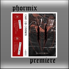 Phormix Premiere #13   Religius Order  - Atonement