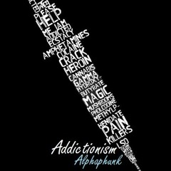 Addictionism