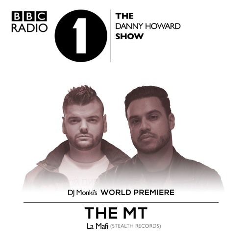 Stream La Mafi (DJ MONKI ON THE DANNY HOWARD SHOW // BBC RADIO 1 PREMIERE)  by The Movement Twins (The MT) | Listen online for free on SoundCloud