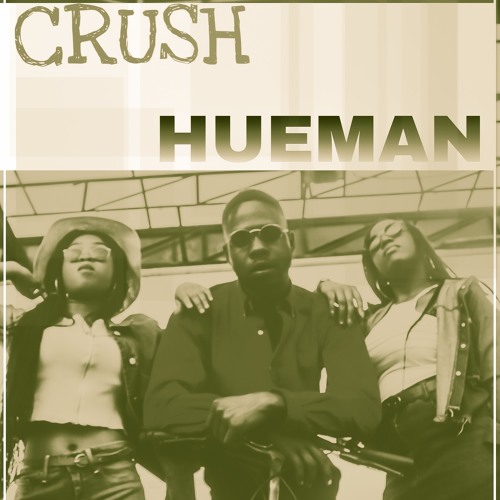 Hueman_Crush.mp3