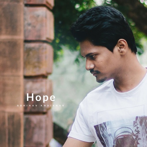 Stream Hope (Instrumental) by Abhinav Khairnar | Listen online for free on  SoundCloud
