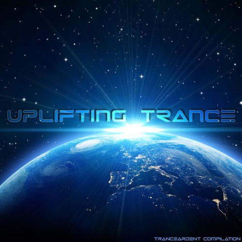 Stream TranceArdent | Listen to Uplifting Trance playlist online for ...