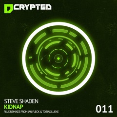 Steve Shaden - Night Walks (Original Mix) [DCRYPTED]