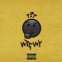 WTFWY