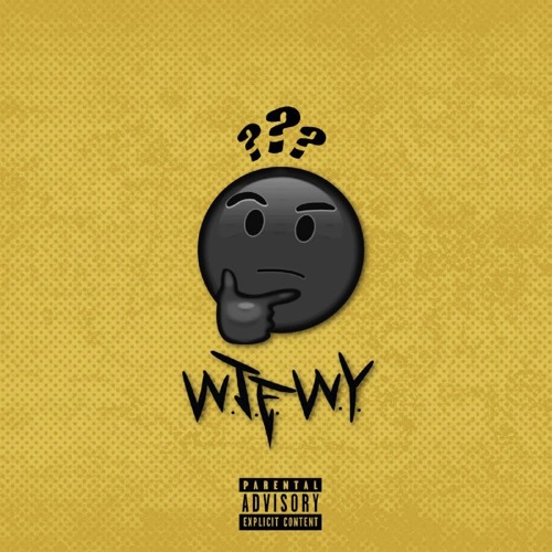 WTFWY