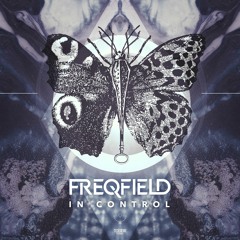 Freqfield  - In Control (Out on TechSafari Records)