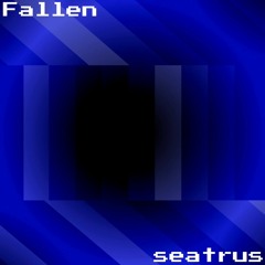 seatrus - Fallen