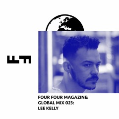 Four Four Global Mix 023 - Lee Kelly