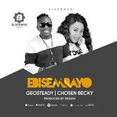 Ebisembayo - Geosteady & Chosen Becky(1)