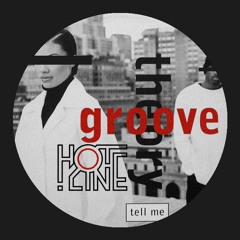 Suburban Premiere : Groove Theory - Tell Me (Hotline Edit)