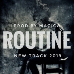 Routine_elsa7er_ روتين_الساحر_new track prod.by.Magico