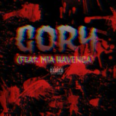 GORY (Feat Mia Havenga)