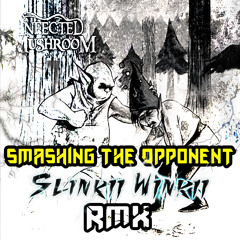 Infected Mushroom - Smashing The Opponent RMX ***Free Download***