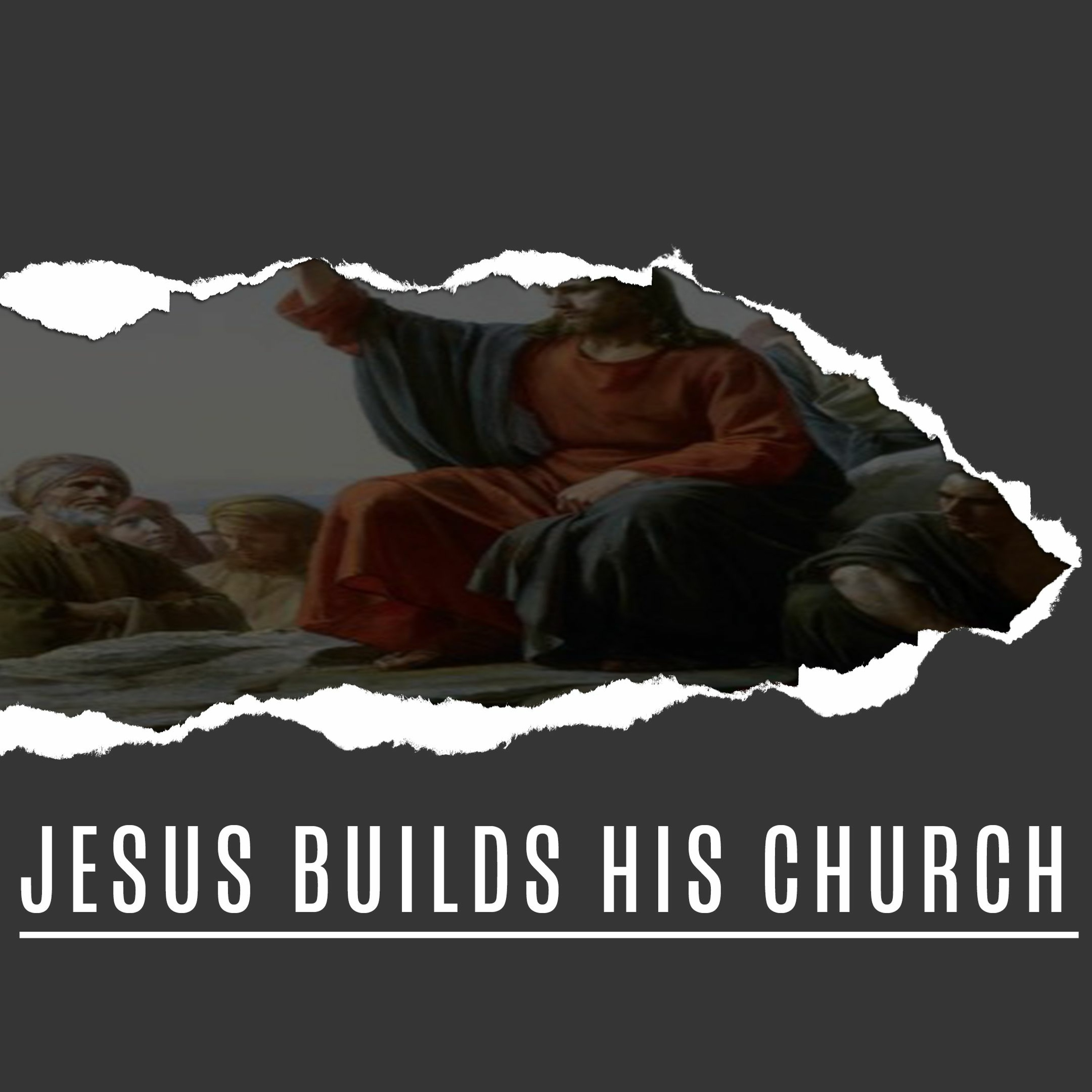 Build: The Kingdom - What We Want To Do [Matthew 16, 1 Corinthians 3] episode artwork