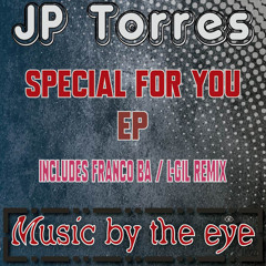 JP Torres - Special For You (Franco BA Remix)