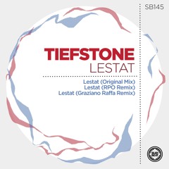 SB145 | Tiefstone 'Lestat' (Original Mix)