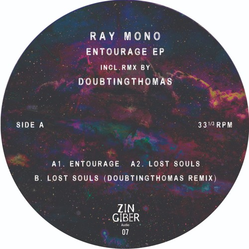 Stream ZINGIBER AUDIO | Listen to RAY MONO _ ENTOURAGE EP _ INCL ...