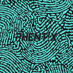 Phentix - On By One
