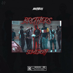 SLIMEBOITY - BROTHERS (Official Audio)