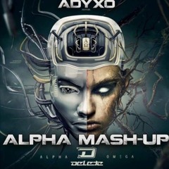 Adyxo - Alpha Mash Up (Preview)