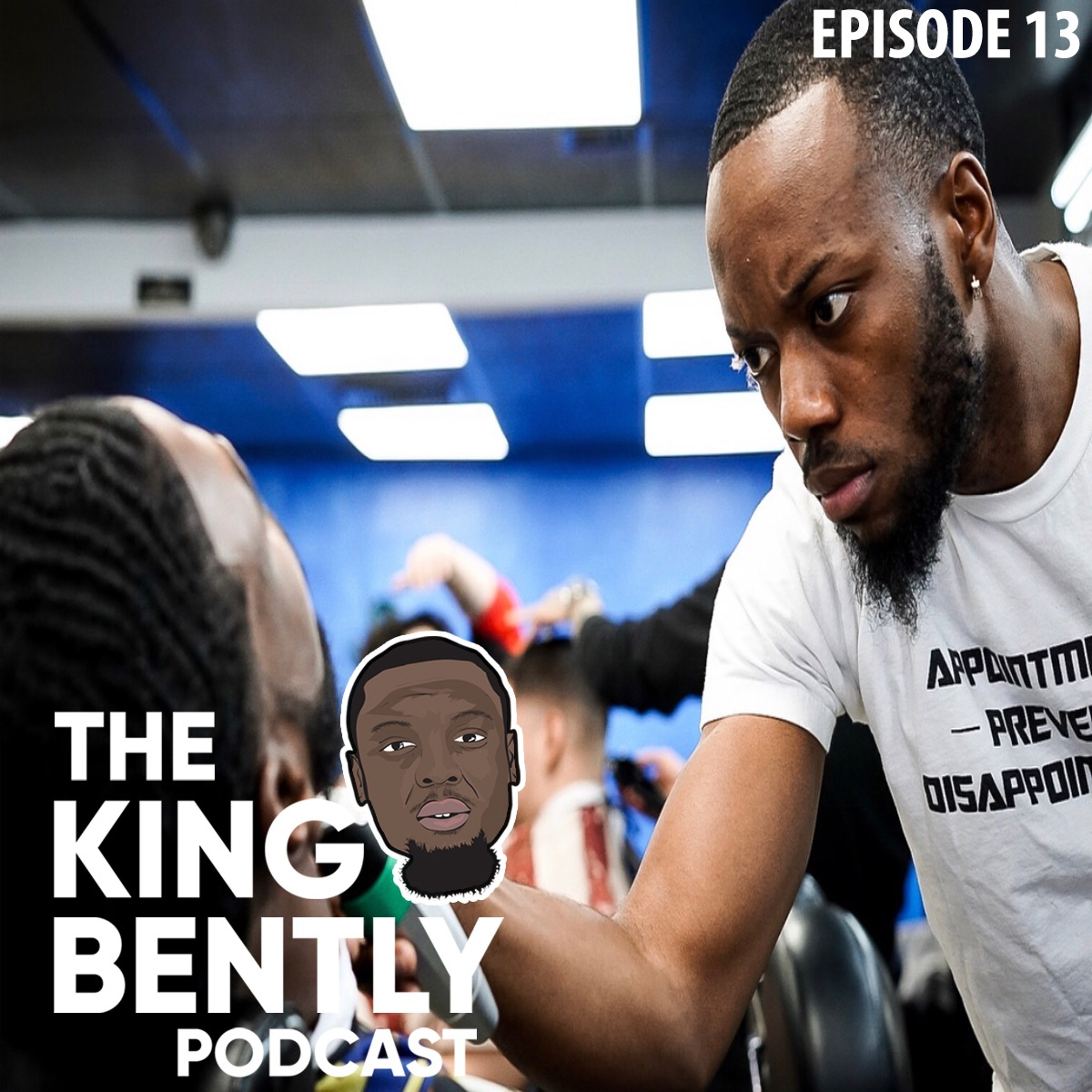 The King Bently Podcast