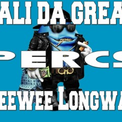 Wali Da Great -Percs ft.PeeWee Longway