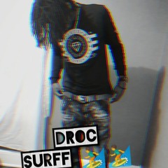 DROC SURF (FINAL MIX)