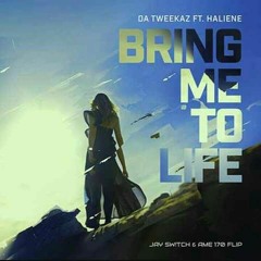Bring Me To Life - Da Tweekaz (Jay Sw!tch & AME 170 flip) *FREE TRACK*