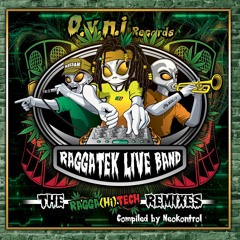 AstroFoniK présente : The Raggatek Live Band Remixes 👽 (OUT NOW)