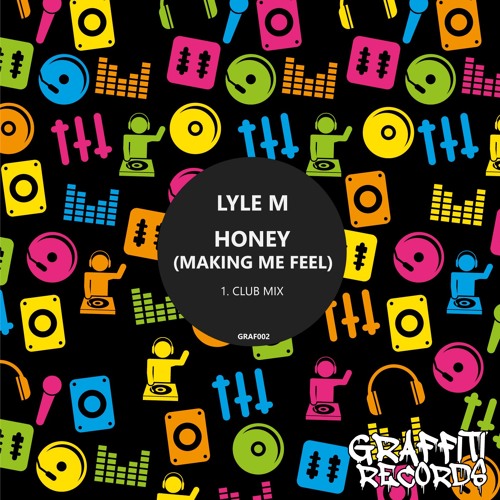 Honey (Making Me Feel) [Supported by DON DIABLO]