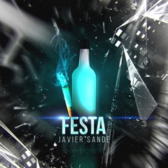 Javier Sande - Festa (Original Mix)