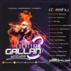Luchiyan Gallan Bhangra Podcast 3.0 - DJ ASHU