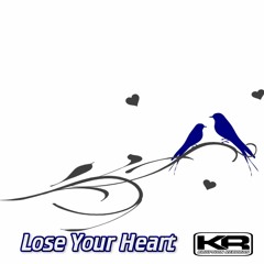 Lose Your Heart