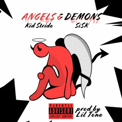 Angels & Demons (prod. Lil Tone)