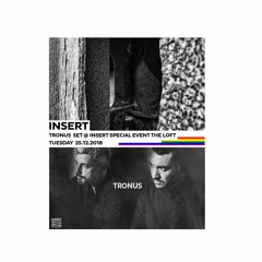 TRONUS [dúo]'s set at Insert Special Event The Loft 25.12.2018