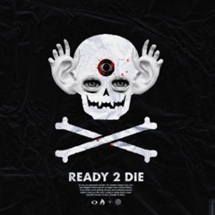 EPTIC - READY 2 DIE(FREQLO REMIX)