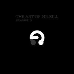 The Art Of Mr. Bill - Season 4 [Mr. Bill's Tunes]