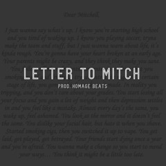 Letter To Mitch (prod. Homage)