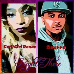 Right There(GetItGirl Renae x Dnarro prod. by Shlonuff Starchild).mp3