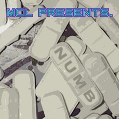 MCL (Donny Dunnit/Oaser)  PRESENTS - Numb