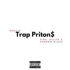 Trap Priton$ (pied. ollijs & Andrew Black)