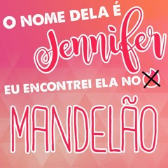 MEGA FUNK DJ AIROZO - JENNIFER