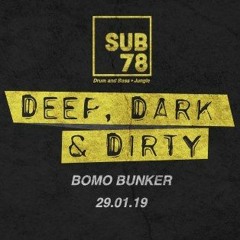 SUB 78 - Deep, Dark & Dirty Promo Mix