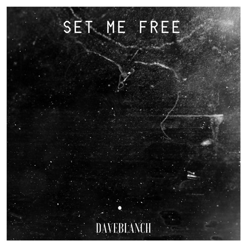 Set Me Free [ORIGINAL MIX] [FREE DOWNLOAD]